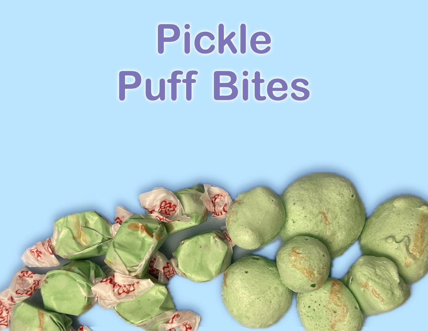 Pickle Puff Bites ~ Freeze Dried Candy - Freeze Dried Taffy 30g